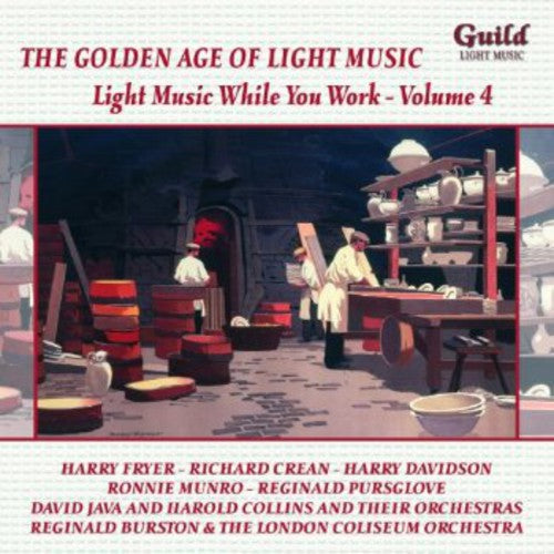Various Artists: Light Music While You Work 4 / Various  ( CD )