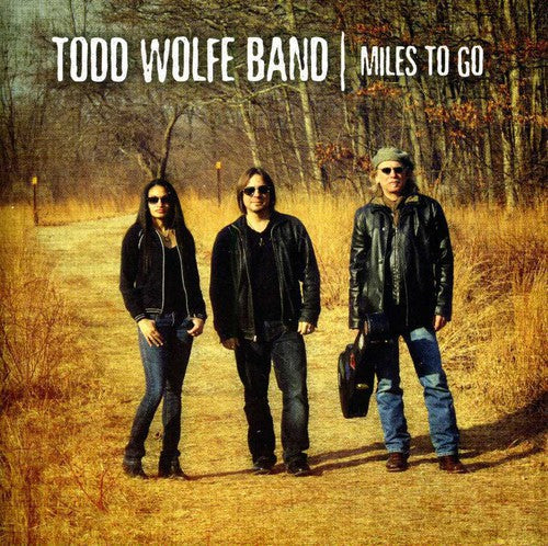 Todd Wolfe: Miles to Go  ( CD )