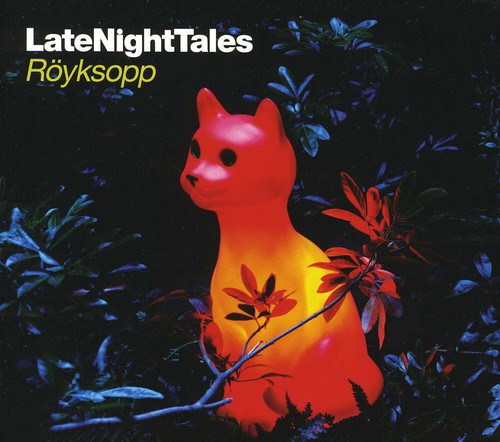 Royksopp: Late Night Tales  ( CD )
