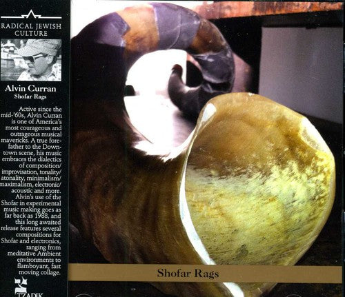 Alvin Curran: Shofar Rags  ( CD )