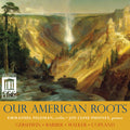 Emmanuel Feldman: Our American Roots  ( CD )