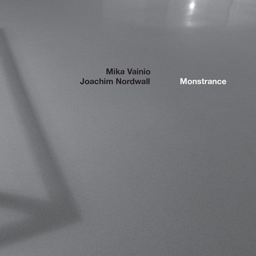 Mika Vainio & Joachim Nordwall: Monstrance  ( CD )