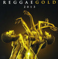 Various Artists: Reggae Gold 2013 - CD