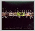 Beto Caletti: Dios Tiempo - CD