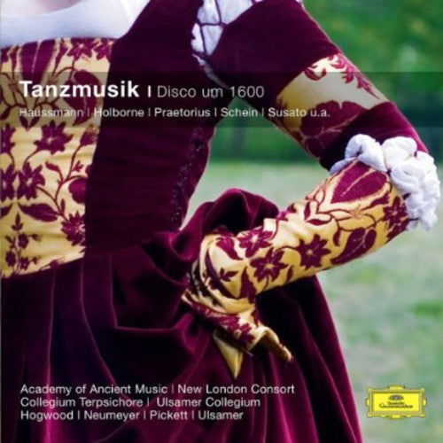 Tanzmusik Um 1600: Tanzmusik Um 1600  ( CD )