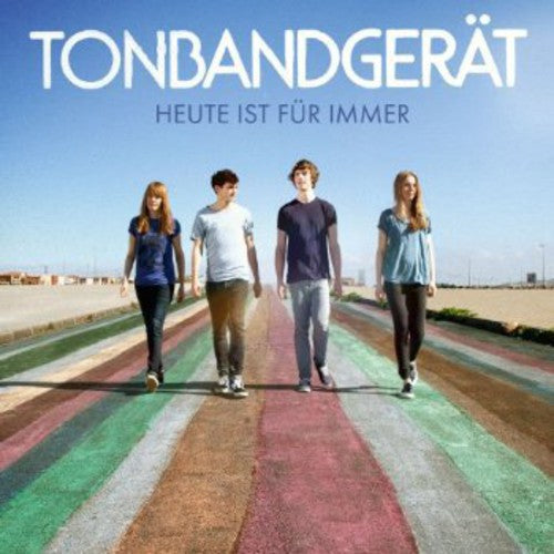 Tonbandgerat: Heute Ist Fur Immer - CD