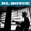 R.L. Boyce: Ain't the Man's Alright - Vinyl
