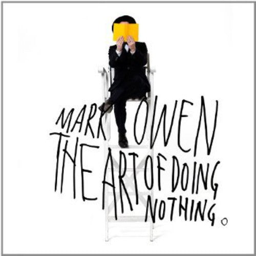 Mark Owen: Art of Doing Nothing - CD