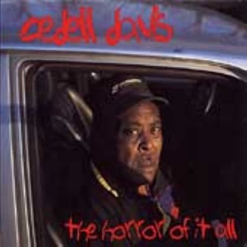 CeDell Davis: Horror of It All  ( CD )