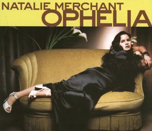 Natalie Merchant: Ophelia - CD