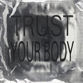 Tiga & Jori Hulkkonen: Trust Your Body - 12-INCH SINGLE