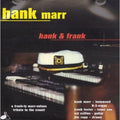 Hank Marr: Hank & Frank - CD