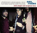 Neo Rodeo: Mein Junges & Sorglose - VINYL