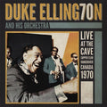 Duke Ellington  & His Orchestra: Live at the Cave - CD