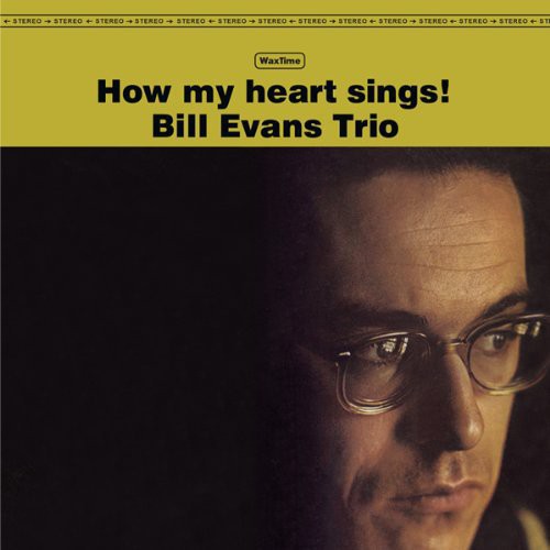 Bill Evans (Trio): How My Heart Sings - VINYL