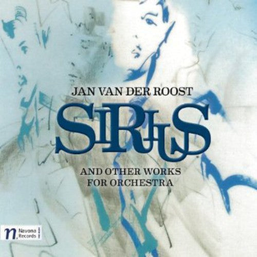 Jan Van der Roost: Sirius  ( CD )