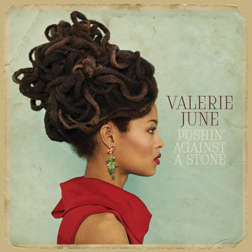 Valerie June: Pushin Against a Stone - Vinyl