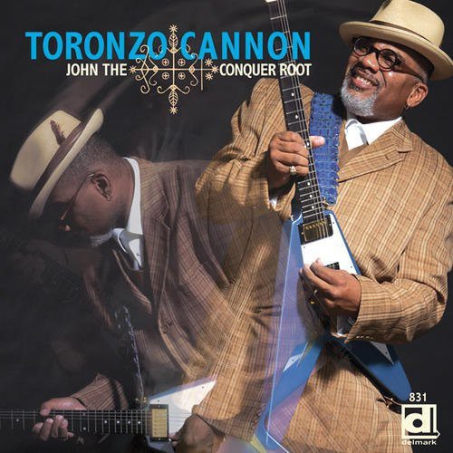 Toronzo Cannon: John the Conquer Root  ( CD )