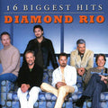 Diamond Rio: 16 Biggest Hits  ( CD )