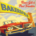 Vince Gill & Paul Franklin: Bakersfield  ( CD )