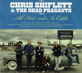 Chris Shiflett & the Dead Peasants: All Hat & No Cattle  ( CD )