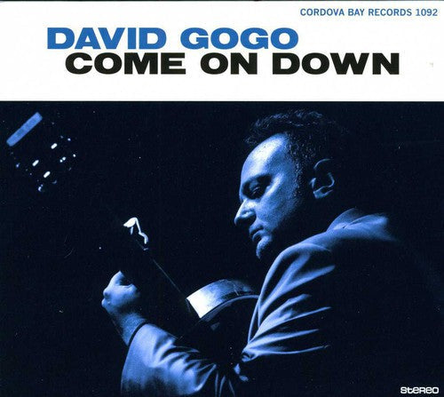 David Gogo: Come on Down  ( CD )