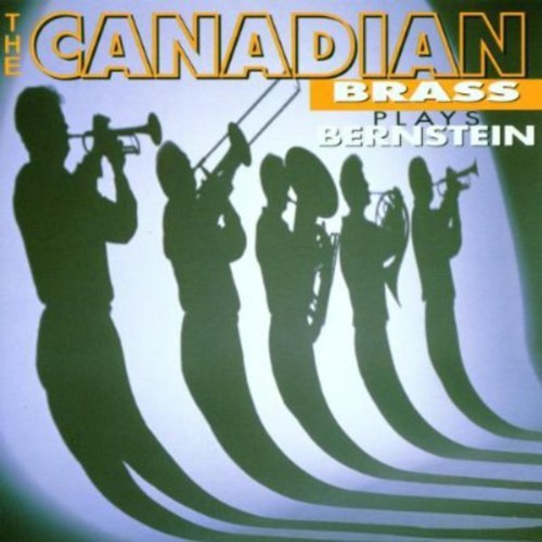 Canadian Brass: Plays Bernstein  ( CD )