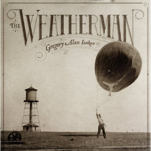 Gregory Alan Isakov: The Weatherman - CD
