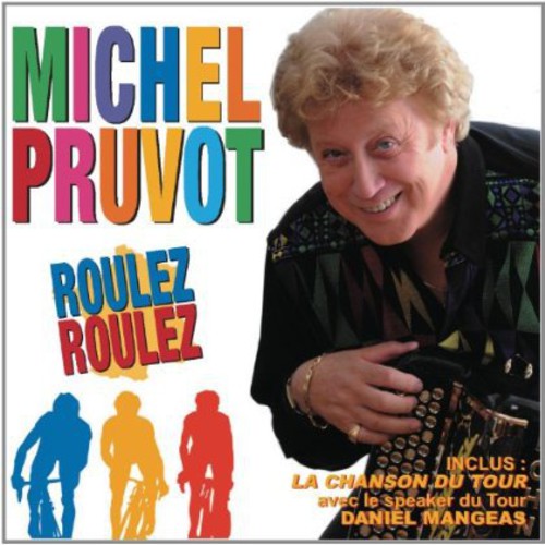 Michel Pruvot: Autour Du Tour - CD