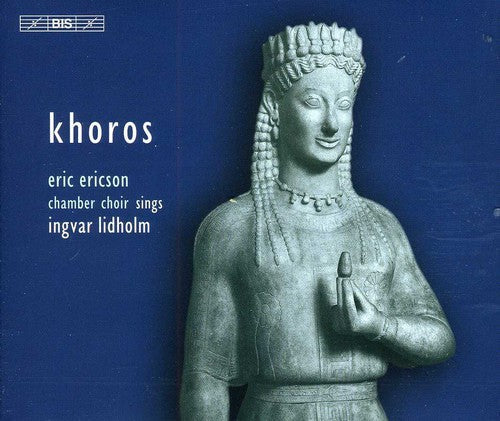 Eric Ericson: Khoros: Musicfor Choir a Cappella  ( CD )
