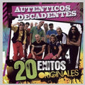 Los Auténticos Decadentes: 20 Exitos Originales - CD