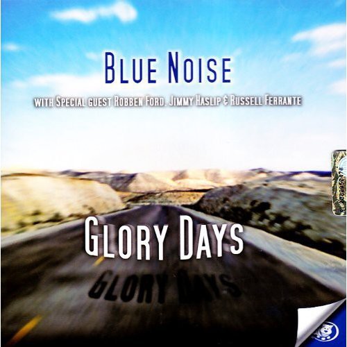 Blue Noise: Glory Days  ( CD )