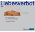 Sebastian Weigle: Das Liebesverbot  ( CD )