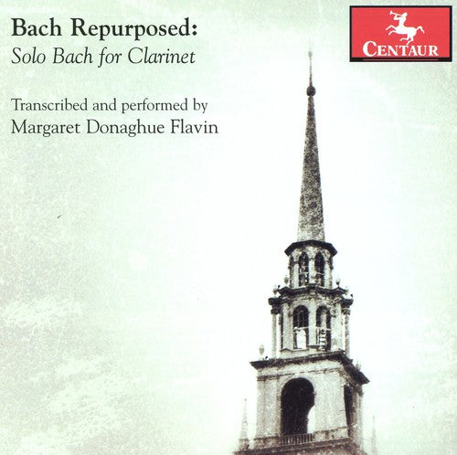 Margaret Donaghue: Bach Repurposed: Solo Bach for Clarinet  ( CD )