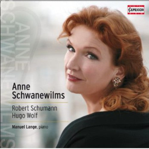 Anne Schwanewilms: Liederkreis & Ausgewahlte Lieder  ( CD )