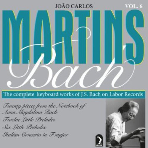 João Carlos Martins: Complete Keyboard Works 6  ( CD )