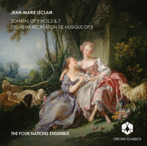 Four Nations Ensemble: Sonatas / Deuxieme Recreation de Musique  ( CD )