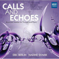 Eric Berlin: Calls & Echoes  ( CD )