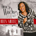 Helen Miller &New Anointing: Time Is Winding Up  ( CD )