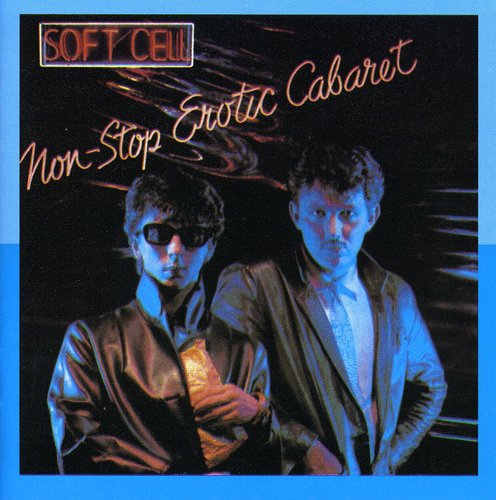 Soft Cell: Non-stop Erotic Cabaret (+ Bonus Tracks) (ger) - CD