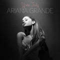 Ariana Grande: Yours Truly - CD