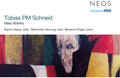 Tobias Schneid Pm: New Works  ( CD )