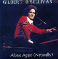 Gilbert O'Sullivan: Very Best / Alone Again (Naturally) (21 Cuts) - CD