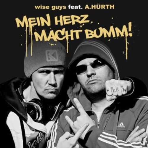 Wise Guys Ft. a. Hurth: Mein Herz Macht Bumm!  ( CD )
