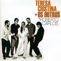 Teresa Cristina + Os Outros: Name? - CD