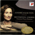 Andrea Kauten: Kauten, Andrea : Beethoven/Chopin: Famous Piano Sonatas  ( CD )
