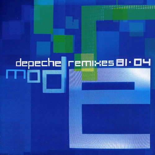 Depeche Mode: Depeche Mode : Remixes 81·04 - CD