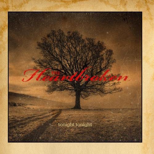 The Heartbroken: Tonight Tonight  ( CD )