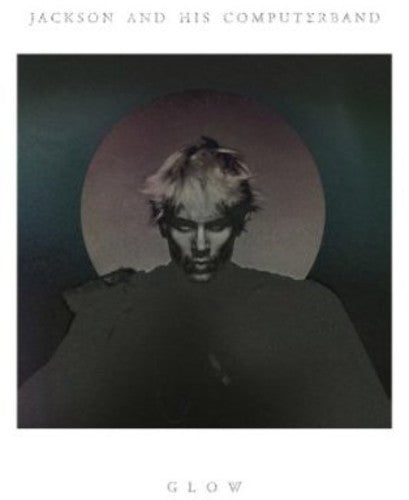 Jackson Fourgeaud: Glow - Vinyl