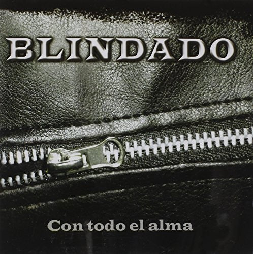 Blindado: Con Todo El Alma - CD